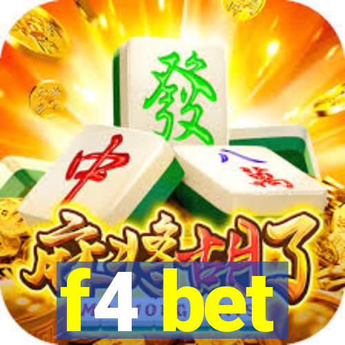 f4 bet